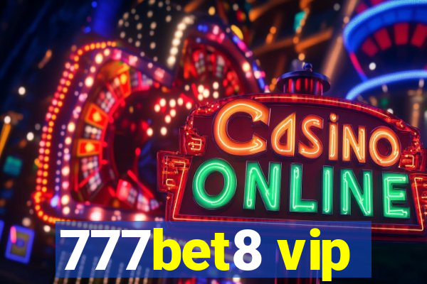 777bet8 vip